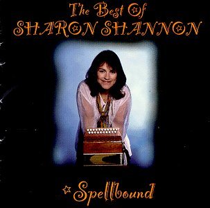 Sharon Shannon/Spellbound-Best Of Sharon Shan