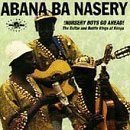 Abana Ba Nasery/Nursery Boys Go Ahead