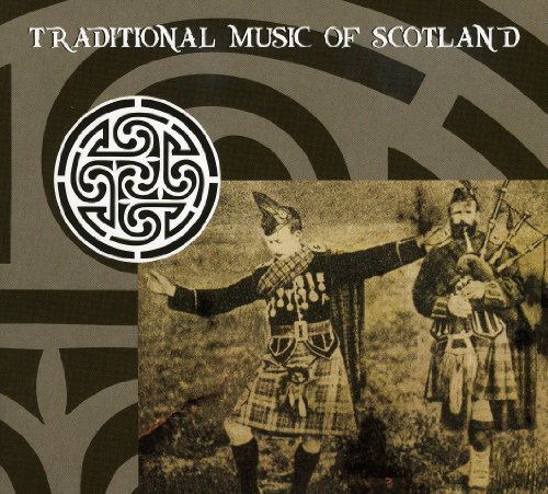 Traditional Music Of Scotland/Traditional Music Of Scotland