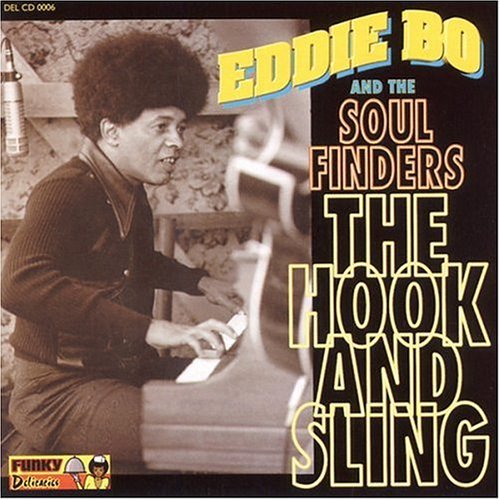 Eddie & The Soul Finders Bo Hook & Sling 