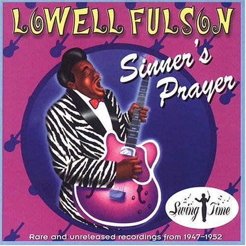 Lowell Fulson/Sinner's Prayer