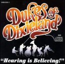 Dukes Of Dixieland/Hearing Is Believing