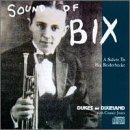 New Orleans' Own Dukes Of Dixi/Sound Of Bix