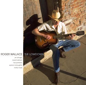 Roger Wallace/Lowdown