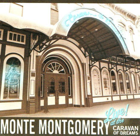 Monte Montgomery/Live At The Caravan Of Dreams@2 Cd Set