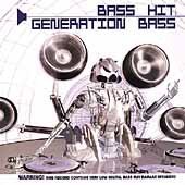 Bass Hit/Generation Bass@Incl. Bonus Track