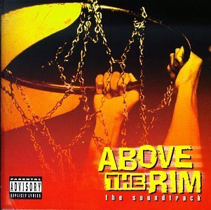 Above The Rim/Soundtrack@Explicit Version