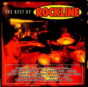 Best Of Rockline/Best Of Rockline@Wallflowers/Verve Pipe/Tonic@Kravitz/Dishwalla/Brother Cane