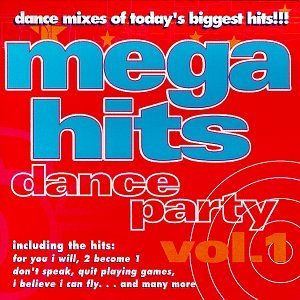 Mega Hits Dance Party/Vol. 1-Mega Hits Dance Party