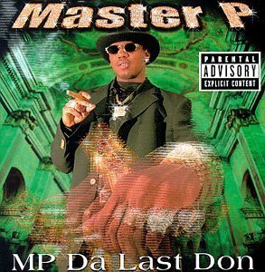 Master P/Mp Da Last Don@Explicit Version