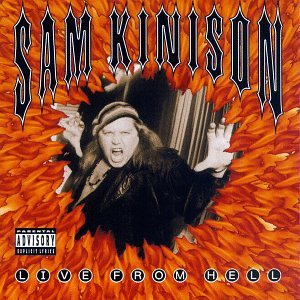 Sam Kinison/Live From Hell@Explicit Version