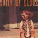 Sons Of Elvis Glodean 