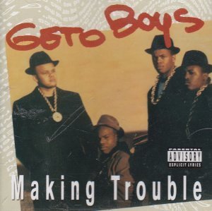 Geto Boys/Making Trouble