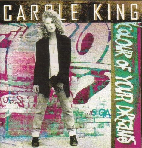 Carole King/Colour Of Your Dreams