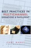 Curt Barry Best Practices In Multichannel Operations & Fulfil 