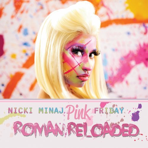 Nicki Minaj/Pink Friday...Roman Reloaded@Clean Version