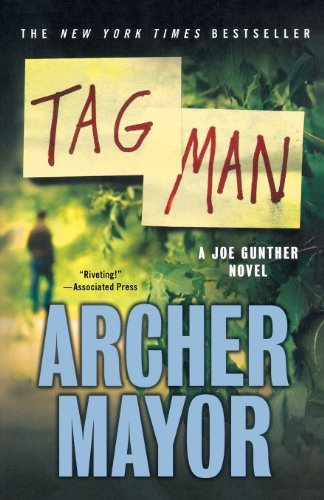 Archer Mayor/Tag Man
