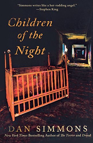 Dan Simmons/Children of the Night@ A Vampire Novel