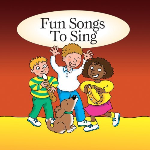 Fun Songs To Sing/Fun Songs To Sing