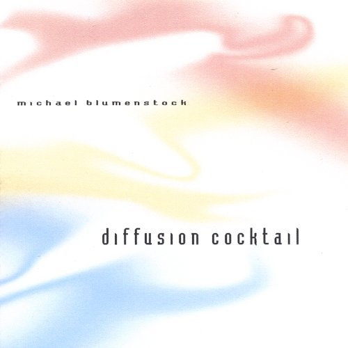 Michael Blumenstock/Diffusion Cocktail