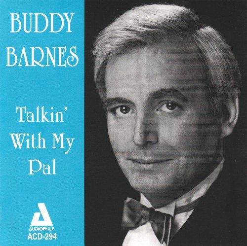 Buddy Barnes/Talking To My Pal
