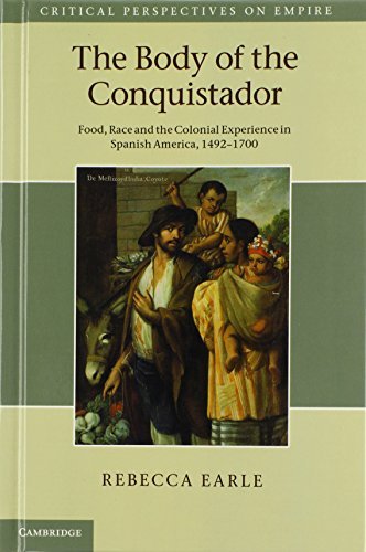 Rebecca Earle/The Body of the Conquistador