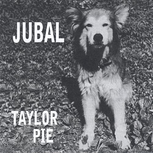 Taylor Pie/Jubal