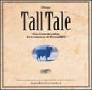 Original Soundtrack/Disney's Tall Tale: The Unbelievable Adventures Of