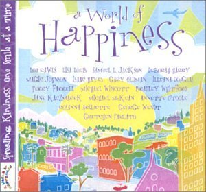 World Of Happiness/World Of Happiness@Rawls/Loeb/Hayes/Harry/Wincott@Jackson/Arquette/Johnson/Hyams
