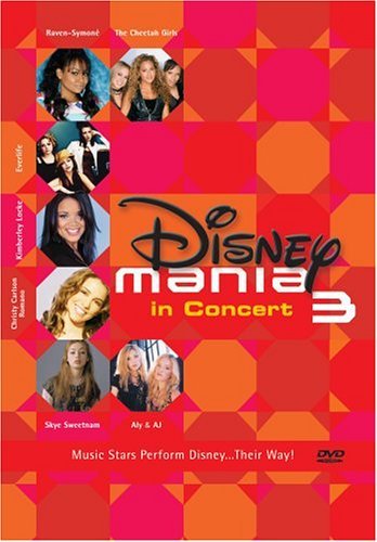 Disneymania 3/Disneymania@Everlife/Raven-Symone/Sweetnam@Nr/Cheetah Girls/Aly & Aj/Roma