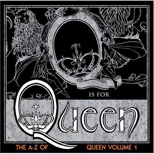 Queen A Z Of Queen Vol. 1 