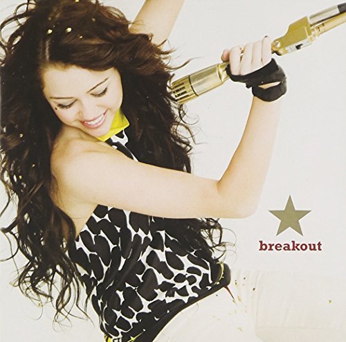 Miley Cyrus/Breakout