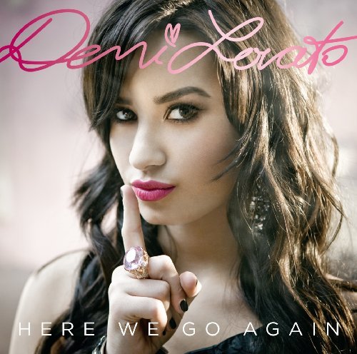 Demi Lovato/Here We Go Again