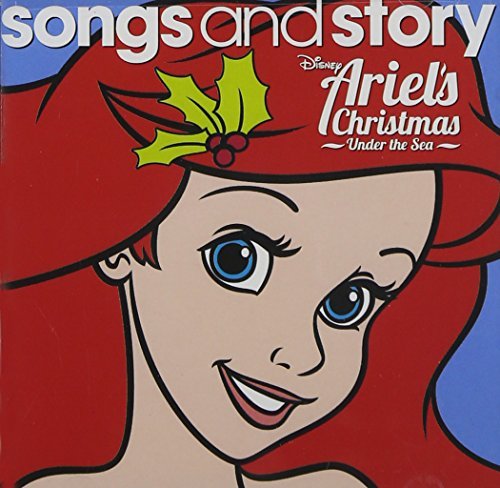 Disney Songs & Story Ariel's Christmas Under The Se 
