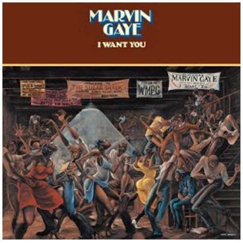 Marvin Gaye/I Want You