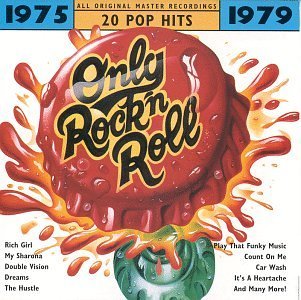 Only Rock'N Roll/1975-79