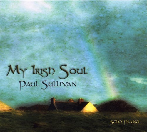 Paul Sullivan/My Irish Soul@Local