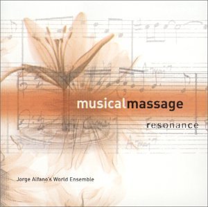Jorge Alfano/Resonance@Musical Massage Collection