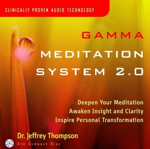 Dr. Jeffrey Thompson Gamma Meditation System 2.0 