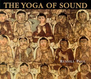 Russill Paul Yoga Of Sound 3 CD Set 