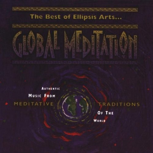 Best Of Global Meditation/Best Of Global Meditation