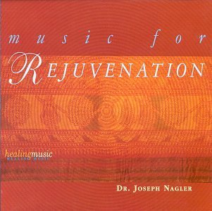 Joseph Nagler/Music For Rejuvenation@Healing Music Series