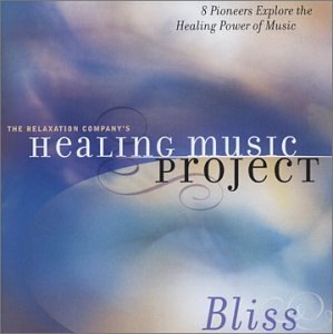 Healing Music Project: Bliss/Healing Music Project: Bliss