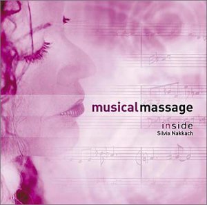 Silvia Nakkach/Inside@Musical Massage