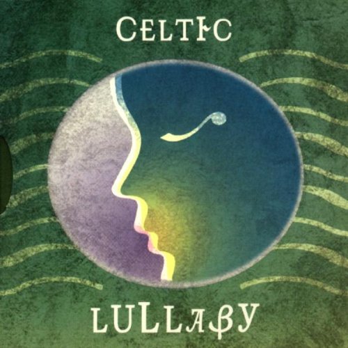 Celtic Lullaby/Celtic Lullaby