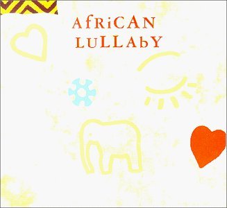African Lullaby/African Lullaby@Ladysmith Black Mambazo/Samite