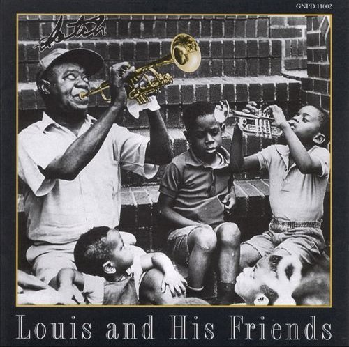 Louis Armstrong/Louis & His Friends