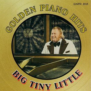 Big Tiny Little Golden Piano Hits 