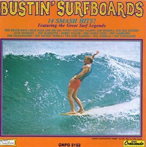 Bustin' Surfboards Bustin' Surfboards Valens Beach Boys Challengers 