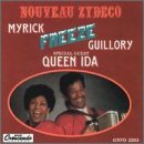 Myrick 'Freeze' Guillory/Nouveau Zydeco